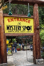 Mystery spot at Santa Cruz Mystery spot at Santa Cruz